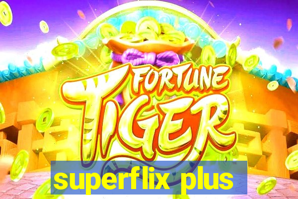 superflix plus